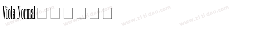 Viola Normal字体转换